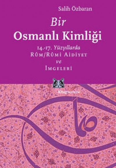 Bir Osmanlı Kimliği