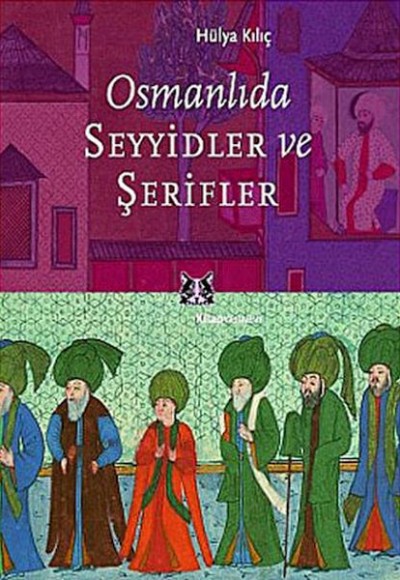 Osmanlıda Seyyidler ve Şerifler