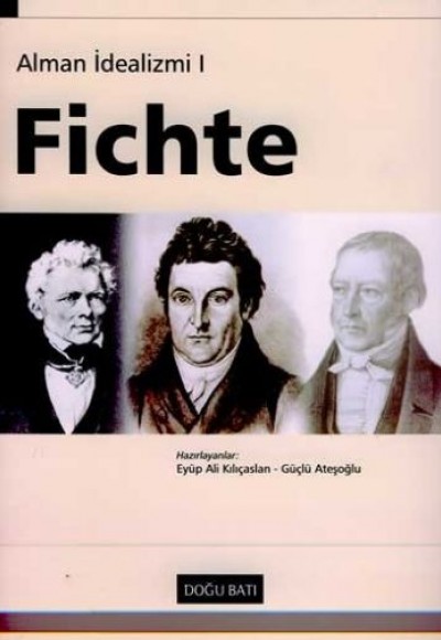 Fichte, Alman İdealizmi 1