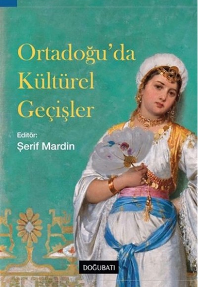 Ortadoğu’da Kültürel Geçişler