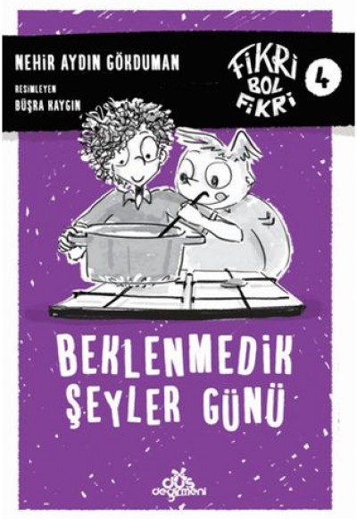 Fikri Bol Fikri 4 - Beklenmedik Şeyler Günü (Ciltli)