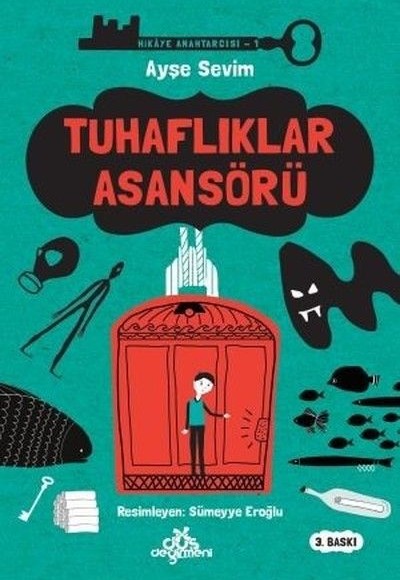 Hikaye Anahtarcısı 01 - Tuhaflıklar Asansörü (Ciltli)