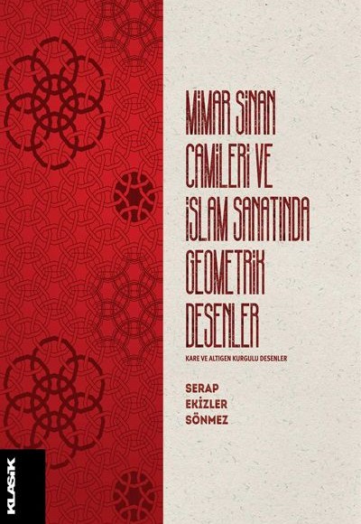 Mimar Sinan Camileri ve İslam Sanatında Geometrik Desenler