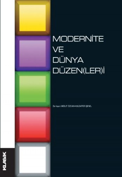 Modernite ve Dünya Düzenleri