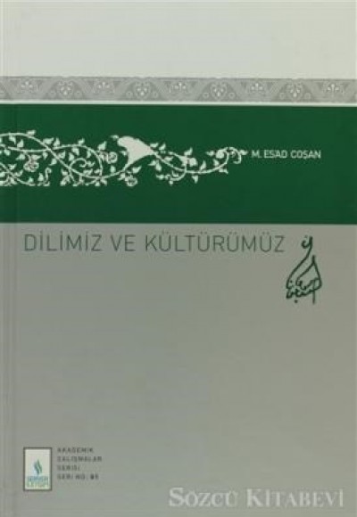 Dilimiz ve Kültürümüz (Ciltli)