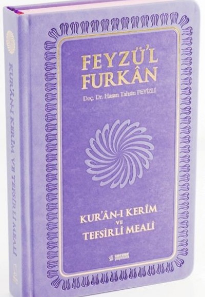 Feyzü'l Furkan Kur'an-ı Kerim ve Tefsirli Meali - Orta Boy - (Sert Cilt)