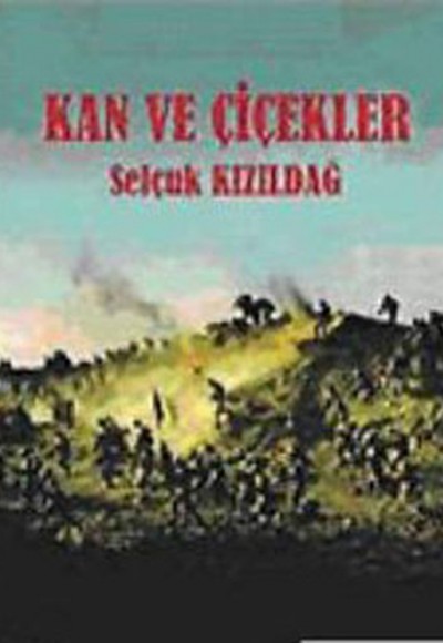 Kan ve Çiçekler