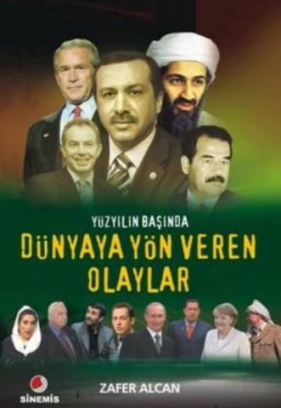 Yüzyılın Başında Dünyaya Yön Veren Olaylar