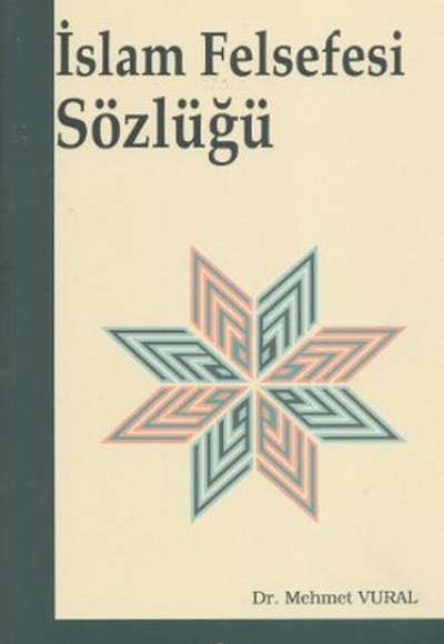 İslam Felsefesi Sözlüğü