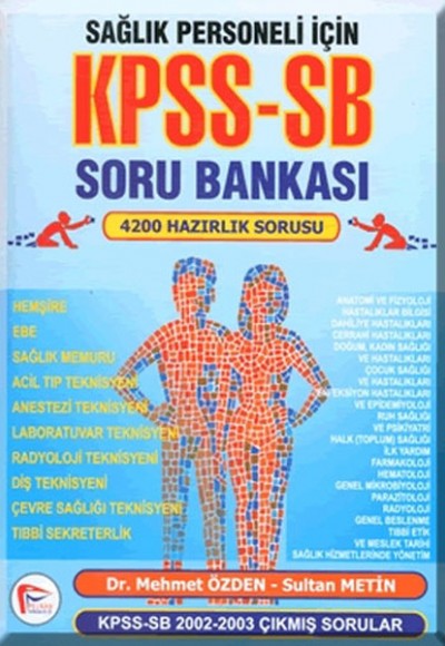 Sağlık Personeli İçin KPSS-SB Soru Bankası