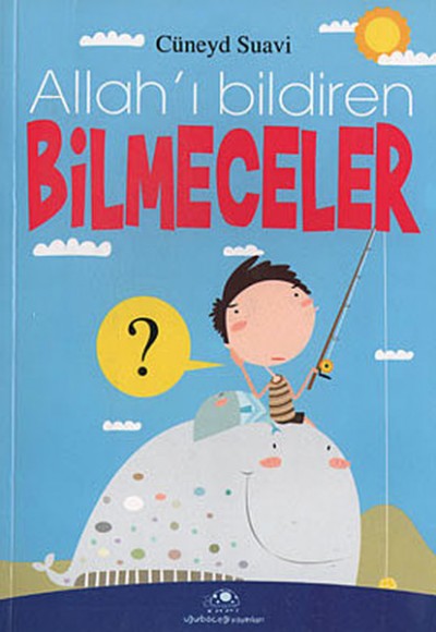 Allah'ı Bildiren Bilmeceler