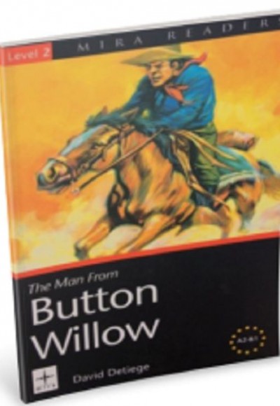 Level 2 The Man From Button Willow A2 B1