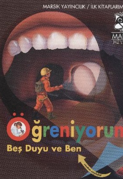 Öğreniyorum  Beş Duyu ve Ben (Ciltli)