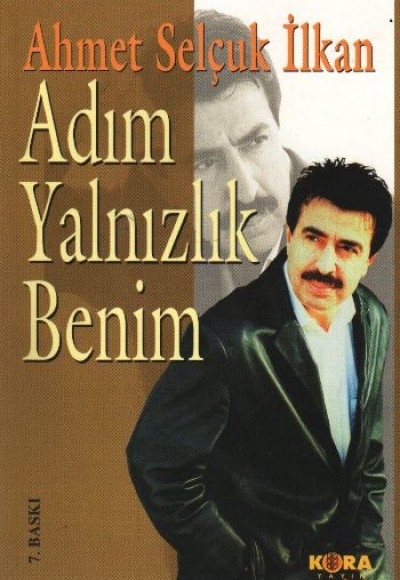 Adım Yalnızlık Benim