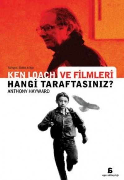 Ken Loach ve Filmleri Hangi Taraftasınız?