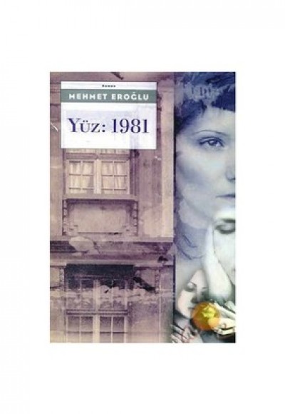 Yüz: 1981