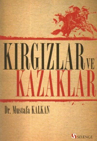 Kırgızlar ve Kazaklar