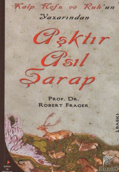 Aşktır Asıl Şarap