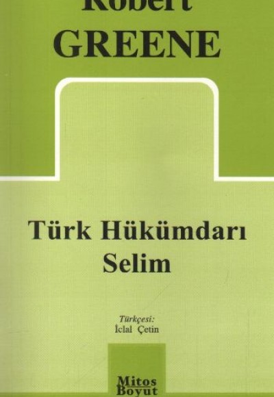 Türk Hükümdarı Selim (349)