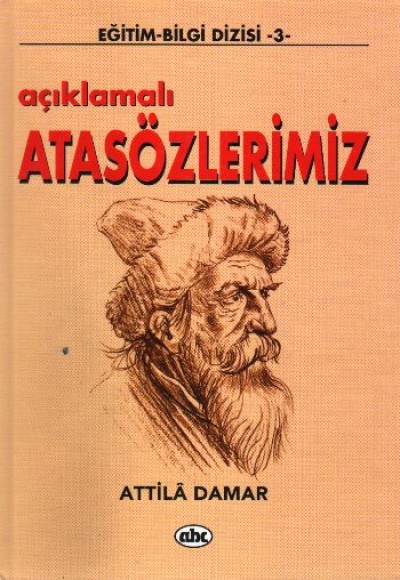 Açıklamalı Atasözlerimiz