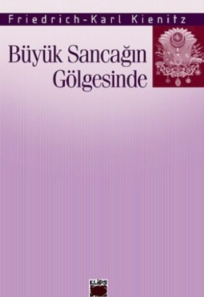 Büyük Sancağın Gölgesinde