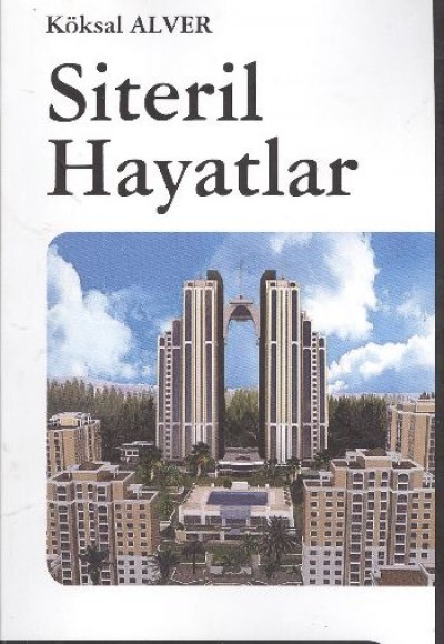 Siteril Hayatlar