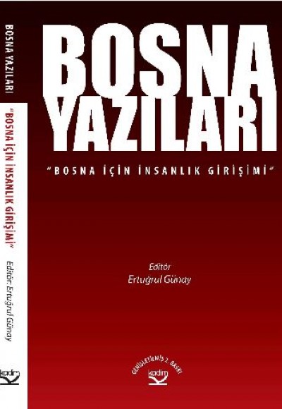 Bosna Yazıları  Bosna İçin İnsanlık Girişimi