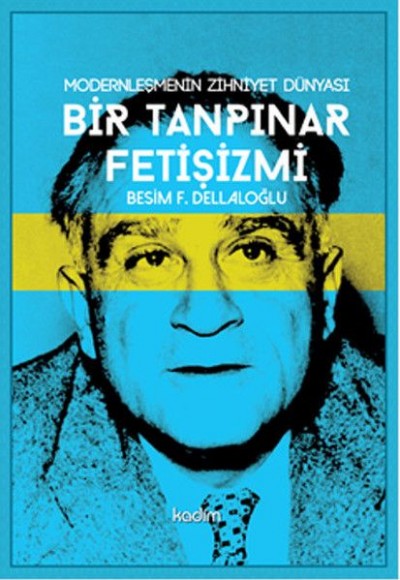 Bir Tanpınar Fetişizmi