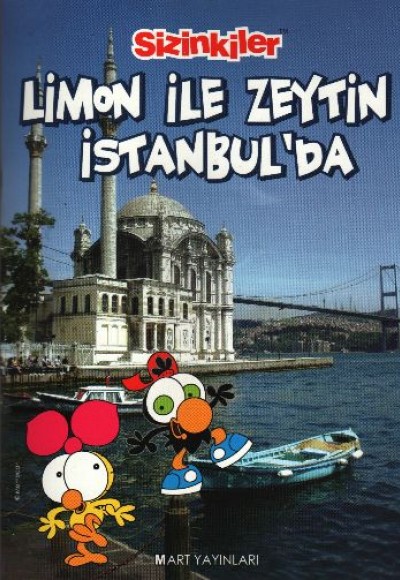 Sizinkiler - Limon ile Zeytin İstanbul'da