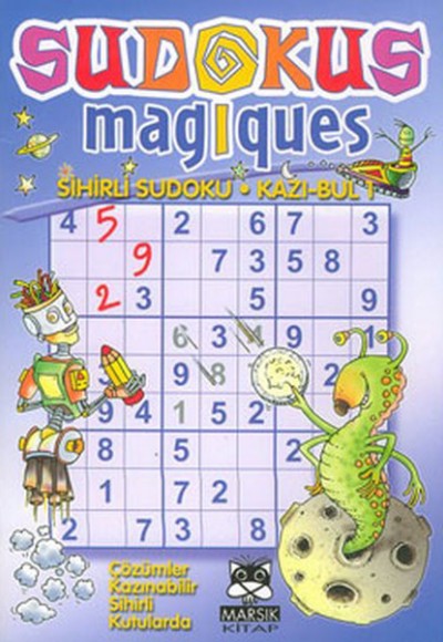 Sudokus Magiques 1  Sihirli Sudoku - Kazı Bul 1