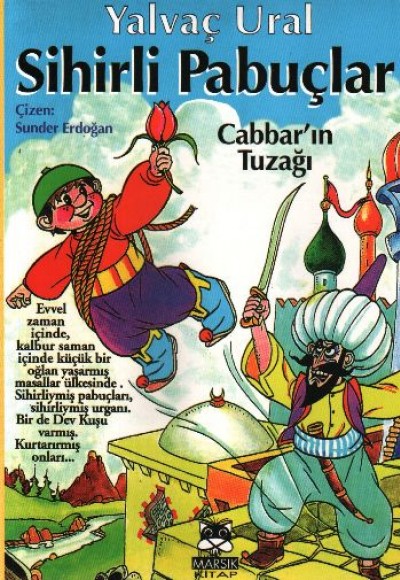 Sihirli Pabuçlar 1  Cabbar'ın Tuzağı