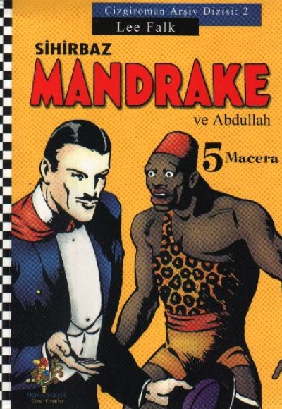 Sihirbaz Mandrake ve Abdullah