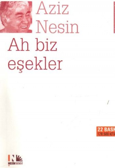 Ah Biz Eşekler