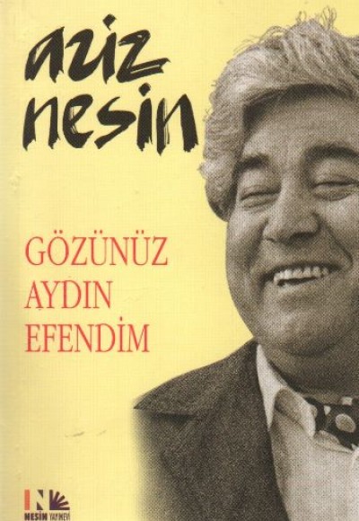 Gözünüz Aydın Efendim