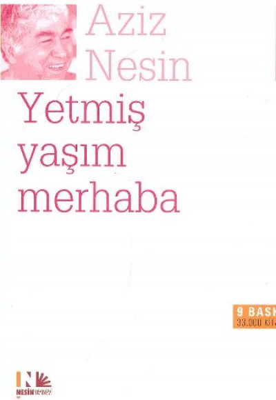 Yetmiş Yaşım Merhaba