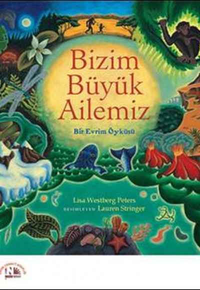 Bizim Büyük Ailemiz - Bir Evrim Öyküsü