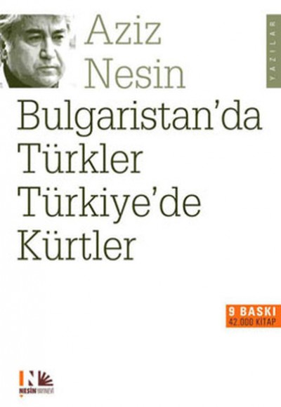 Bulgaristan'da Türkler Türkiye'de Kürtler