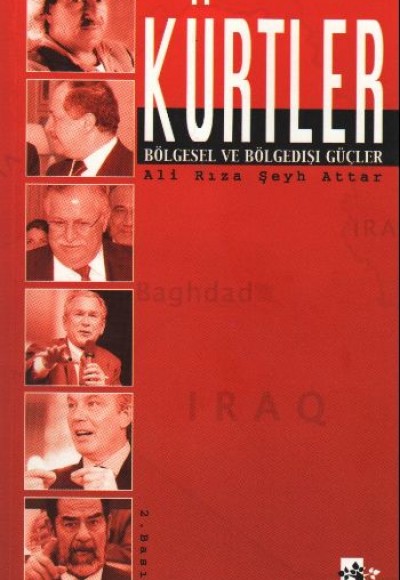 Kürtler & Bölgesel ve Bölge Dışı Güçler