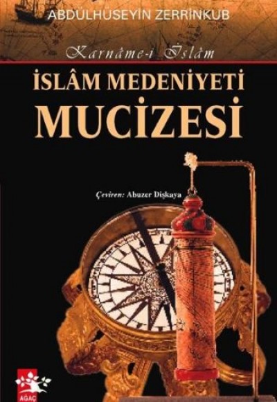 İslam Medeniyeti Mucizesi