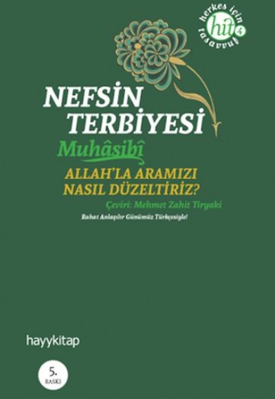 Nefsin Terbiyesi  Allahla Aramızı Nasıl Düzeltiriz