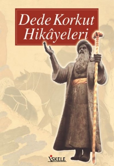 Dede Korkut Hikayeleri (Lise)