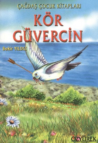 Kör Güvercin