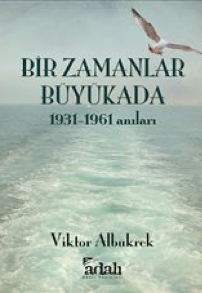 Bir Zamanlar Büyükada