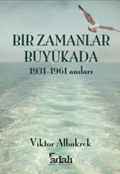 Bir Zamanlar Büyükada