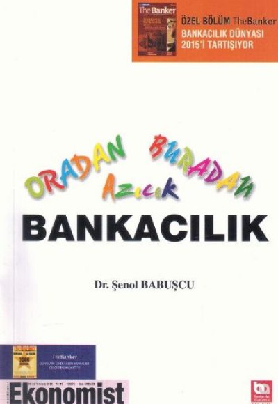 Oradan Buradan Azıcık Bankacılık