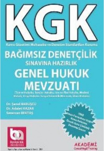 KGK Bağımsız Denetçilik Sınavına Hazırlık Genel Hukuk Mevzuatı