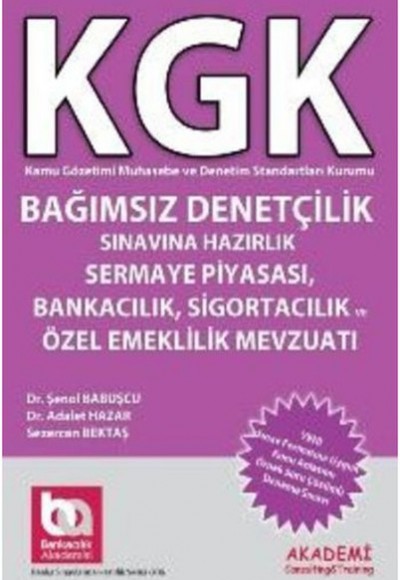 KGK Bağımsız Denetçilik Sınavına Hazırlık Sermaye Piyasası Bankacılık Sigortacılık Mevzuatı