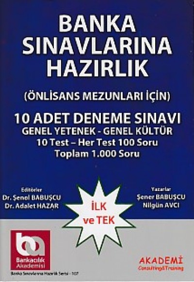 Banka Sınavlarına Hazırlık - Ön Lisans Mezunları İçin (10 Adet Deneme Sınavı)