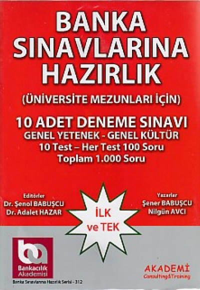 Banka Sınavlarına Hazırlık - Üniversite Mezunları İçin (10 Adet Deneme Sınavı)