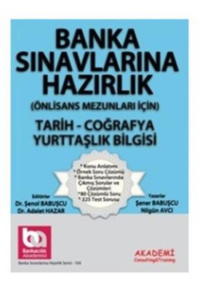 Banka Sınavlarına Hazırlık-Tarih-Coğrafya-Yurttaşlık Bilgisi -(Önlisans Mezunları İçin)